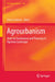Agrourbanism: Tools for Governance and Planning of Agrarian Landscape by Enrico Gottero