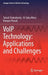 Voip Technology: Applications and Challenges by Tamal Chakraborty