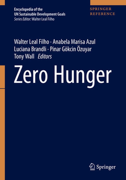 Zero Hunger by Walter Leal Filho
