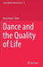 Dance and the Quality of Life by Karen Bond