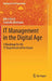 It Management in the Digital Age: A Roadmap for the It Department of the Future by Nils Urbach