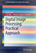 Digital Image Processing: Practical Approach by Borko Furht