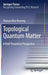 Topological Quantum Matter: A Field Theoretical Perspective by Thomas Klein Kvorning