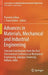 Advances in Materials, Mechanical and Industrial Engineering: Selected Contributions from the First International Conference on Mechanical Engineering by Prasanta Sahoo