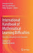 International Handbook of Mathematical Learning Difficulties: From the Laboratory to the Classroom by Annemarie Fritz