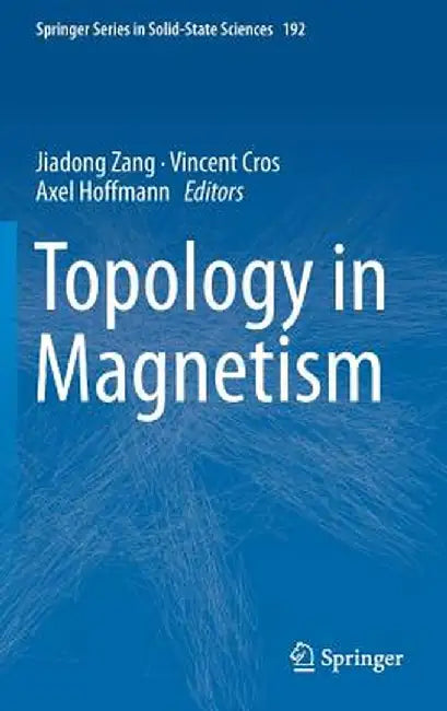 Topology in Magnetism by Jiadong Zang