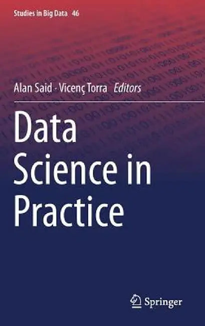 Data Science in Practice by Alan Said