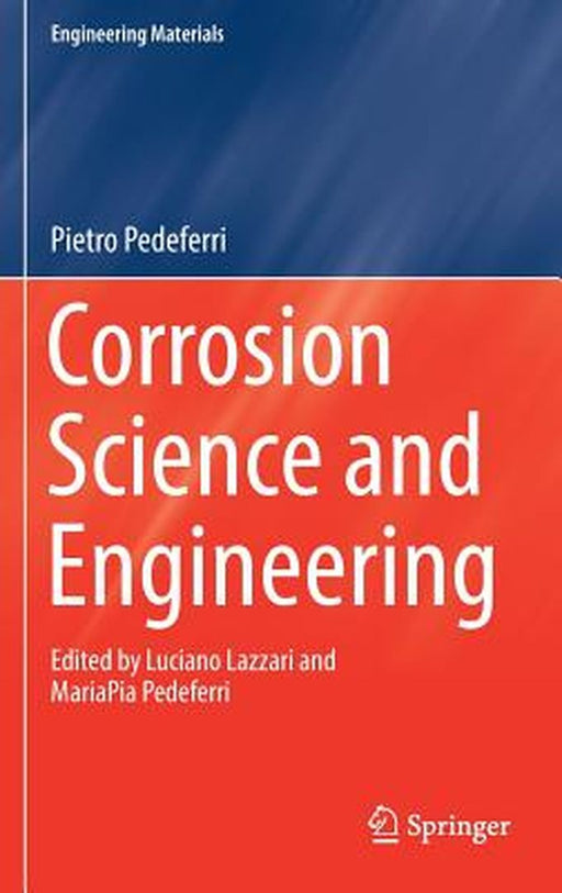 Corrosion Science and Engineering- by Pedeferri