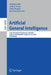 Artificial General Intelligence: 11th International Conference, Agi 2018, Prague, Czech Republic, August 22-25, 2018, Proceedings by Matthew Iklé