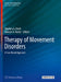 Therapy of Movement Disorders: A Case-Based Approach by Stephen G. Reich
