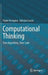 Computational Thinking: First Algorithms, Then Code by Paolo Ferragina