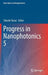 Progress in Nanophotonics 5 by Takashi Yatsui