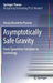 Asymptotically Safe Gravity: From Spacetime Foliation to Cosmology by Alessia Benedetta Platania