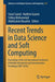 Recent Trends in Data Science and Soft Computing: Proceedings of the 3rd International Conference of Reliable Information and Communication Technology by Faisal Saeed