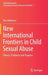 New International Frontiers in Child Sexual Abuse: Theory, Problems and Progress by Ben Mathews
