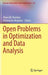 Open Problems in Optimization and Data Analysis by Panos M. Pardalos