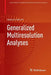 Generalized Multiresolution Analyses by Kathy D. Merrill