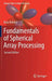 Fundamentals of Spherical Array Processing by Boaz Rafaely