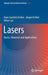 Lasers: Basics, Advances and Applications by Hans Joachim Eichler