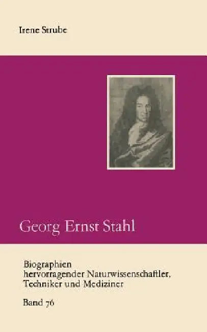 Georg Ernst Stahl by Irene Strube