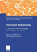 Innovative Regulierung: Chancen Für Telekommunikation Und Medien in Deutschland by Martin Sonnenschein, Arne Börnsen, Tilo Ferrari