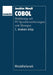 COBOL: Einführung Mit Pc-Spracherweiterungen Und Übungen by Joachim Wendt
