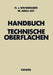 Handbuch Technische Oberflächen: Typologie, Messung Und Gebrauchsverhalten by Herbert Von Weingraber, Mohamed Abou-Aly