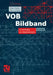 Vob Bildband: Verdingungsordnung Für Bauleistungen Abrechnung Von Bauleistungen by Walter Winkler, Peter Fröhlich