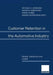 Customer Retention in the Automotive Industry: Quality, Satisfaction and Loyalty by Michael D. Johnson