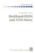 Breitband-ISDN Und Atm-Netze: Multimediale (Tele-)Kommunikation Mit Garantierter Übertragungsqualität by Gerhard Haßlinger, Martin Bossert, Thomas Klein