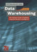 Data Warehousing: The Ultimate Guide to Building Corporate Business Intelligence by Scn Education B. V.