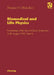 Biomedical and Life Physics: Proceedings of the Second Gauss Symposium, 2-8th August 1993, Munich by Dhanjoo N. Ghista