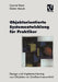 Objektorientierte Systementwicklung Für Praktiker: Design Und Implementierung Von Objekten Im Großrechnerumfeld by Gernot Dern, Dieter Masak