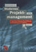 Modernes Projektmanagement: Pc-Gestützte Planung, Durchführung Und Steuerung Von Projekten by Erik Wischnewski