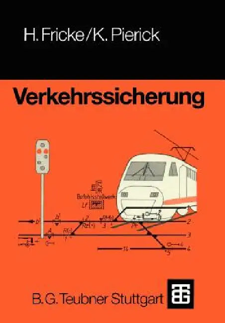 Verkehrssicherung by Hans Fricke, Klaus Pierick