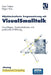 Objektorientierte Programmierung Mit Visualsmalltalk: Grundlagen, Systemstrukturen Und Praktische Einführung by Sven Tietjen, Edgar Voss