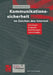 Kommunikationssicherheit Im Zeichen Des Internet: Grundlagen, Strategien, Realisierungen, Anwendungen by Patrick Horster, Helmut Reimer, Andreas Pfitzmann