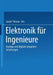 Elektronik Für Ingenieure: Analoge Und Digitale Integrierte Schaltungen by László Palotas, Klaus Fricke, Georg Fries