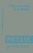 Physik Griffbereit: Definitionen -- Gesetze -- Theorien by Boris M. Jaworski, Ferdinand Cap, Andrej A. Detlaf
