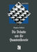 Die Debatte Um Die Quantentheorie by Franco Selleri