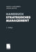 Handbuch Strategisches Management by Harald Hungenberg, Jürgen Meffert