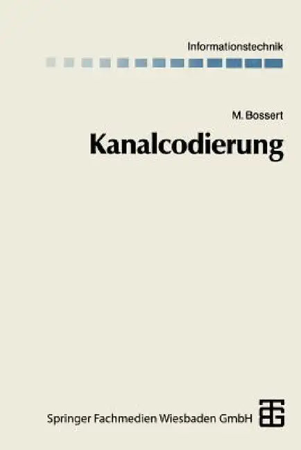 Kanalcodierung by Martin Bossert, Martin Bossert, Norbert Fliege