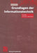 Grundlagen Der Informationstechnik: Signale, Systeme Und Filter by Martin Meyer, Otto Mildenberger