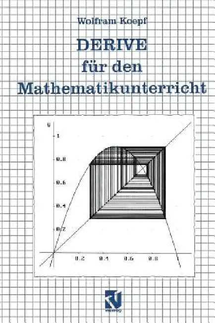 Derive Für Den Mathematikunterricht by Wolfram Koepf
