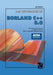 Das Vieweg Buch Zu Borland C + + 3.0: Objektorientierte Dos- Und Windowsprogrammierung by Axel Kotulla
