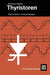 Thyristoren: Eigenschaften Und Anwendungen by Klemens Heumann, August C. Stumpe