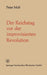 Der Reichstag VOR Der Improvisierten Revolution by Peter Molt, Peter Molt