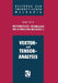 Mathematische Grundlagen Der Technischen Mechanik II: Vektor- Und Tensoranalysis by Rudolf Trostel, Rudolf Trostel