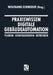 Praxiswissen Digitale Gebäudeautomation: Planen, Konfigurieren, Betreiben by Wolfgang Schneider, Hans-Werner Faßbender, Werner Jensch