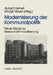 Modernisierung Der Kommunalpolitik: Neue Wege Zur Ressourcenmobilisierung by Hubert Heinelt, Margit Mayer